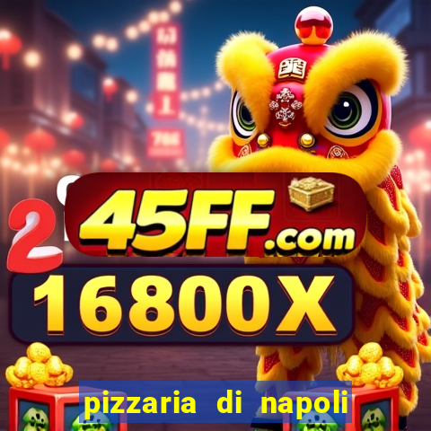 pizzaria di napoli lins sp